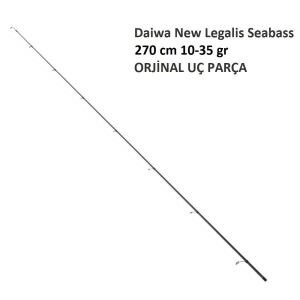 Daiwa New Legalis Seabass 270 cm 10-35 gr Olta Kamışı Uç Parça